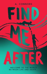 Book cover for FIND ME AFTER: title in blue and red on the same colours with two people reaching for each other