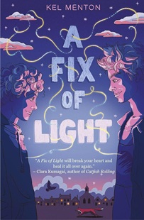 Book cover for A FIX OF LIGHT: title in pale blue on blue purple illustration of two boys looking at each other