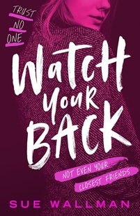 Book cover for WATCH YOUR BACK: title in white on purple image of a girl looking over her shoulder
