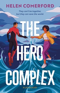 Book cover for THE HERO COMPLEX: title in white on illustration of a Black girl and an Asian boy floating above waves