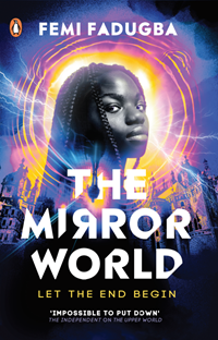 Book cover for THE MIRROR WORLD: title in white on blue photo of a Black girl with a yellow halo