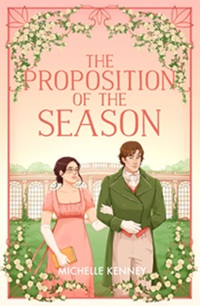 Book cover for THE PROPOSITION OF THE SEASON: title in pink on pink illustration of a white man and woman in Regency dress outside with a building behind them