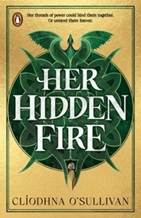 Book cover for HER HIDDEN FIRE: title in white on green Celtic-knot-esque design with a dragon rising from it, all on gold