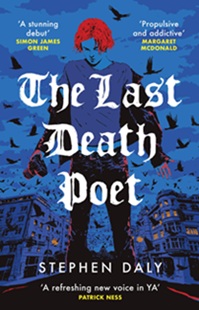 Book cover for THE LAST DEATH POET: title in white gothic lettering on blue illustration of a boy with red hair in a city with black birds around