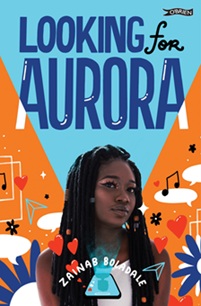 Book cover for LOOKING FOR AURORA: title in blue on a lighter shade above image of a Black girl with orange either side