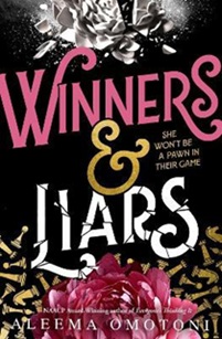 Book cover for WINNERS AND LIARS: title in pink and white on black with a white rose above and a pink one below