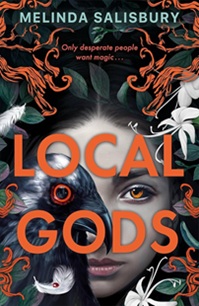 Book cover for LOCAL GODS: title in orange on illustration of a white girl's face with a crow over on eye