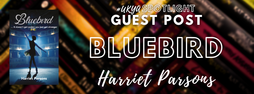 Blurred background of books on top of which is the book cover for BLUEBIRD. White text says UKYA SPOTLIGHT GUEST POST BLUBIRD Harriet Parsons